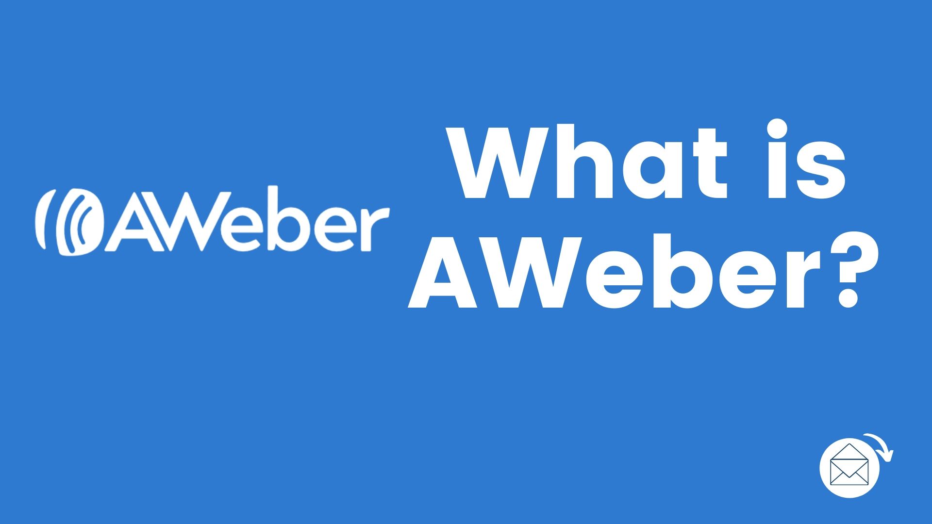 What is Aweber? (definition)
