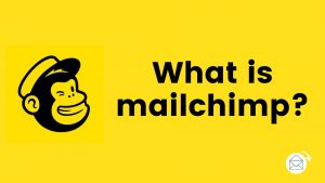 what is mailchimp? (defination)