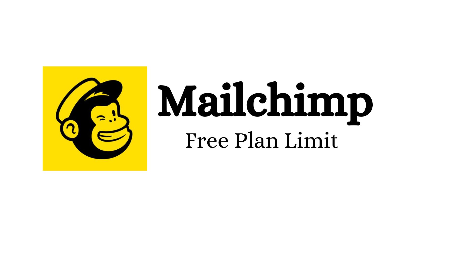 Mailchimp free plan limit